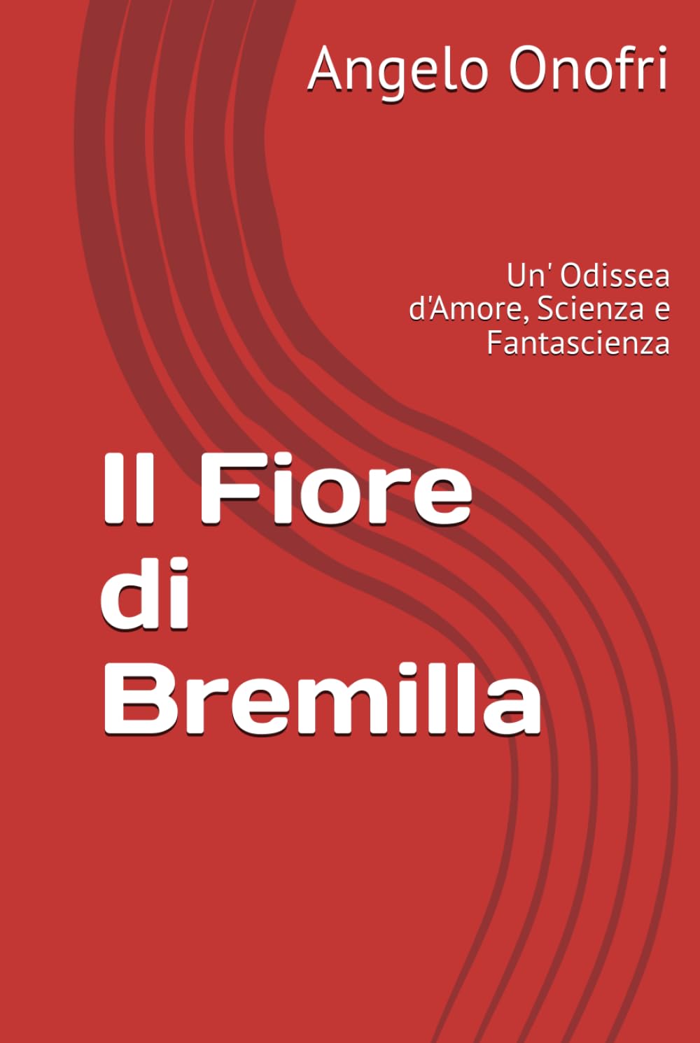 Il Fiore di Bremilla: Un' Odissea d'Amore, Scienza e Fantascienza