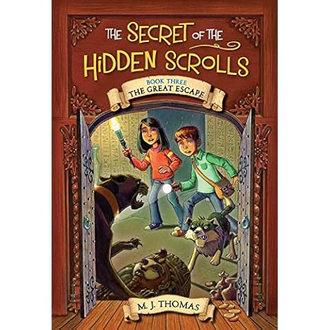The Secret of the Hidden Scrolls: The Great Escape, Book 3 (The Secret of the Hidden Scrolls, 3) Cover