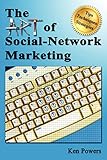 The Art Of Social-Network Marketing