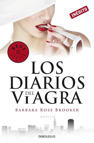 Los diarios del viagra (Spanish Edition) [Spanish] 849032302X Book Cover