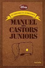 Download Le véritable et authentique manuel des Castors juniors PDF