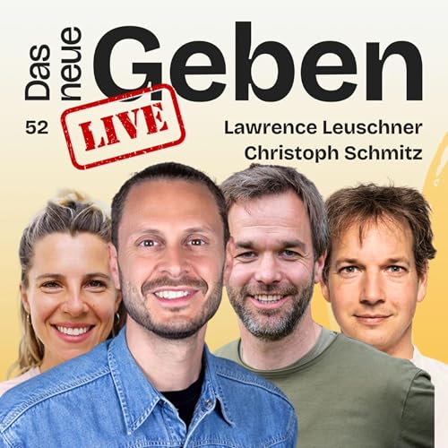 #52 Moonshots, Möhren und Moneten, live mit Lawrence Leuschner und Christoph Schmitz