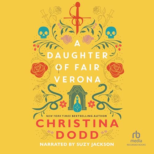 Enjoy A Daughter of Fair Verona from Christina Dodd episode artwork
