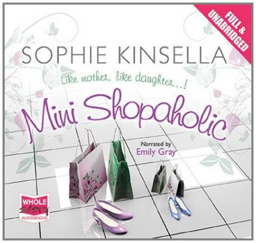 Mini Shopaholic 6 Shopaholic Series Amazon co uk Sophie Kinsella mini-shopaholic-6-shopaholic-series-amazon-co-uk-sophie-kinsella