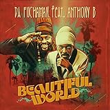 Beautiful World (feat. Anthony B)