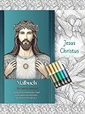 Jesus Christus – Ein Malbuch für Herz & Seele: Spirituelle Zwischenstopps, Engel und Impulse zum Ausmalen, Meditieren & Verschenken - Stan Glen 