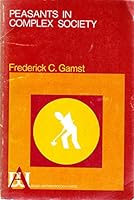 Peasants in Complex Society 0030912873 Book Cover
