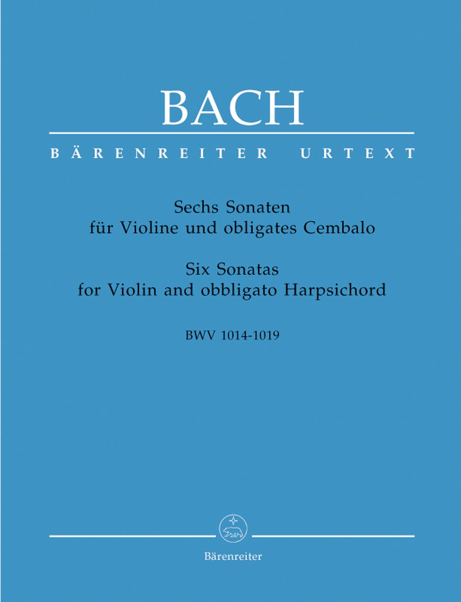 6 Sonaten für Violine u. obligates Cembalo in 2 Bänden. BWV 1014-1019: Stimmen: Violinstimme und Stimme für Viola da gamba (Verstärkung der Bassstimme). Urtext
