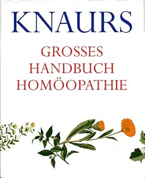 Hardcover Knaurs grosses Handbuch Homöopathie [German] Book