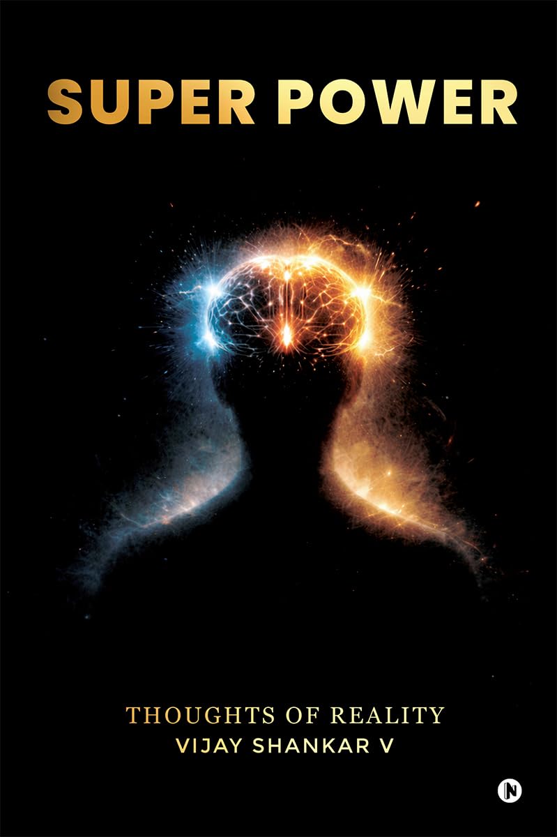 SUPER POWER: Thoughts of Reality
