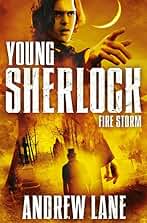 Fire Storm (Young Sherlock Holmes, 4)