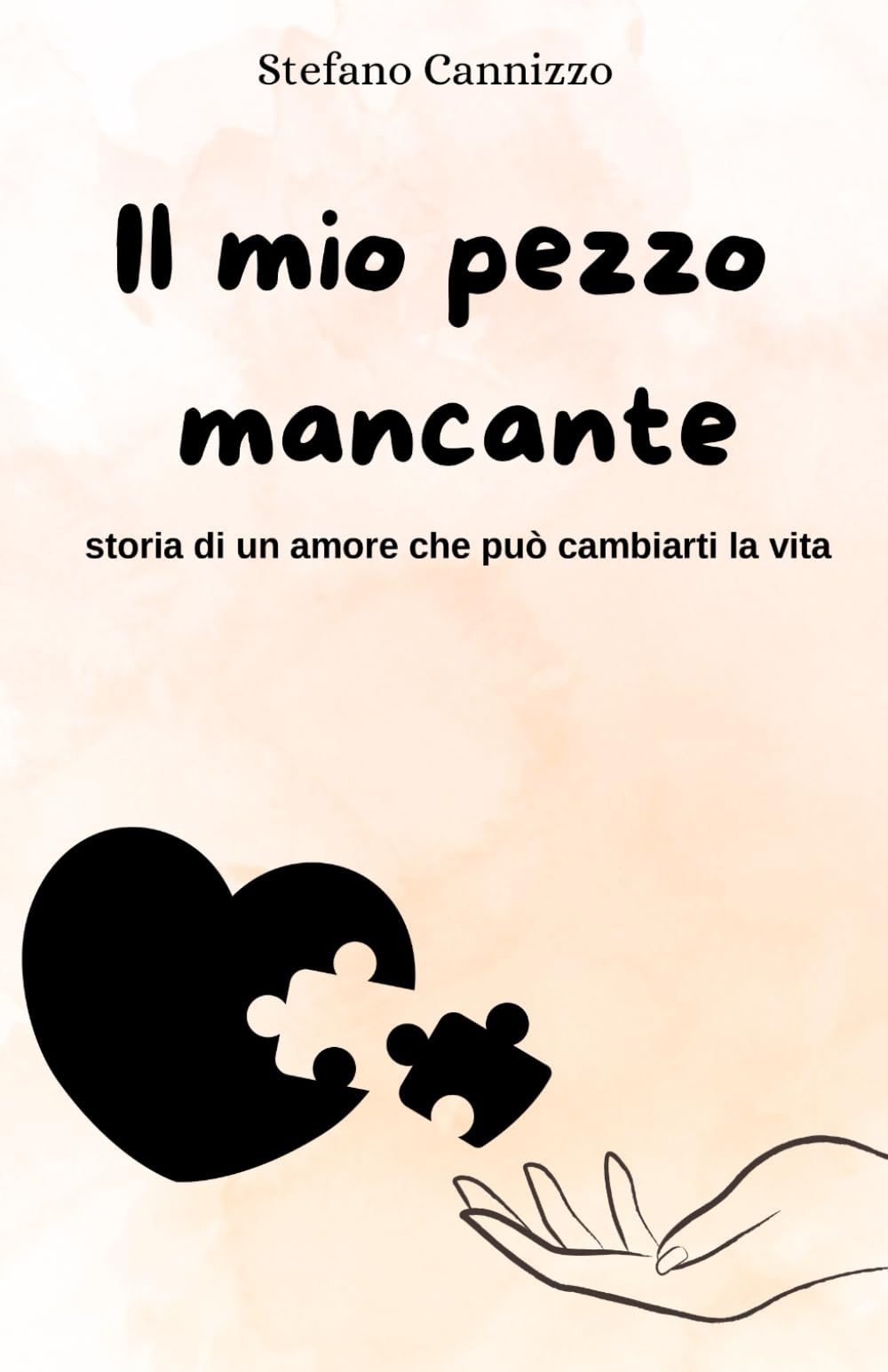 Il mio pezzo mancante: Storia di un amore che può cambiarti la vita