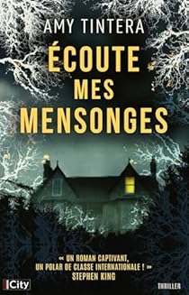 Écoute mes mensonges