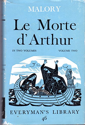 Le Morte D'Arthur in Two Volumes. Volume Two Only B0013HRFAW Book Cover