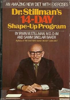 Hardcover Dr. Stillman's 14-day shape-up program;: An amazing new diet to slim with, exercises to trim with Book