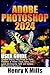 Produktbild ADOBE PHOTOSHOP 2024 USER GUIDE: Complete Step by Step Manual for Digital Beginners to Master Photo Editing with Latest AI Designing Tools and ... illustrations (Adobe Guides by Funky)