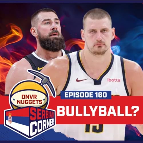 Will Nikola Jokic and Jonas Valanciunas bully the NBA this season? | Serbian Corner