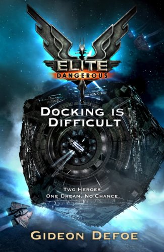 Elite Dangerous: Docking is Difficult (Elite: Dangerous)