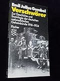 Verschwörer: Zur Geschichte und Soziologie der deutschen nationalistischen Geheimbünde 1918-1924 - Emil J Gumbel 
