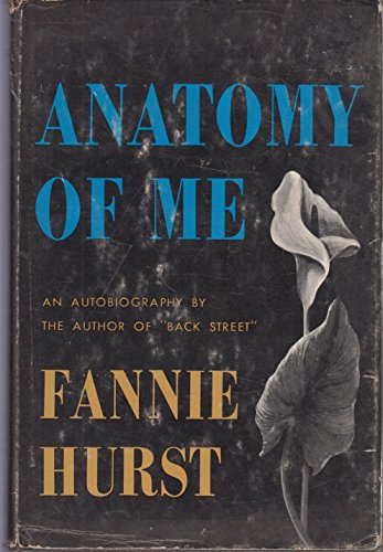 Anatomy Of Me : A Wonderer in Search of Herself
