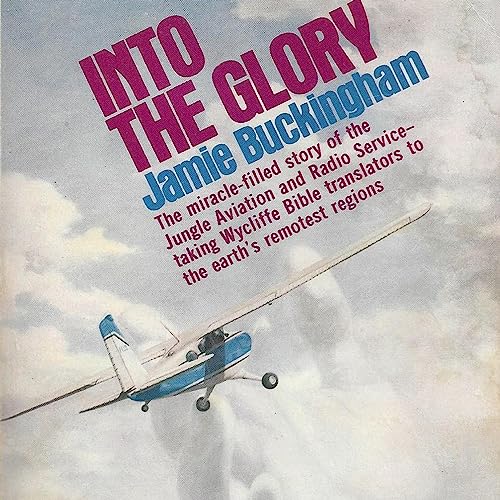Into the Glory by Jamie Buckingham episode artwork
