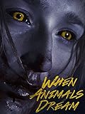 When Animals Dream