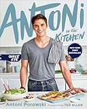 Antoni in the Kitchen