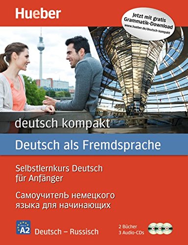 deutsch kompakt Neu: Russische Ausgabe / Paket: 2 Bücher + 3 Audio-CDs deutsch kompakt Neu: Russische Ausgabe / Paket: 2 Bücher + 3 Audio-CDs