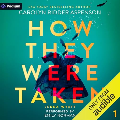 How They Were Taken by Carolyn Ridder Aspenson episode artwork