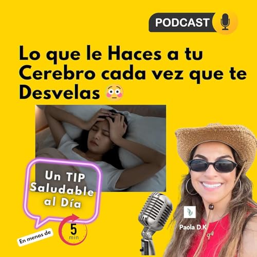 Lo que le Haces a tu Cerebro cada vez que te Desvelas 😳