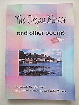 Paperback The Organ Blower: And Other Poems Book