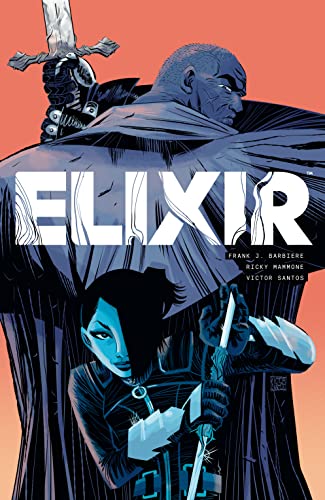 Elixir (English Edition) - Barbiere, Frank J.