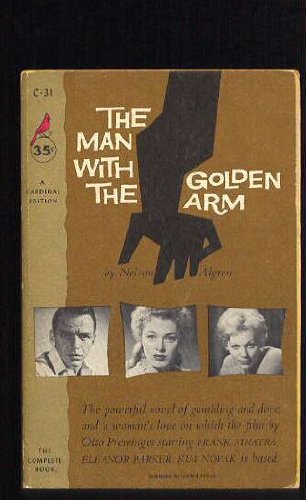 The Man with the Golden Arm B000H04770 Book Cover
