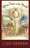 All the Time in the World 1492862614 Book Cover