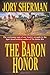 The Baron Honor