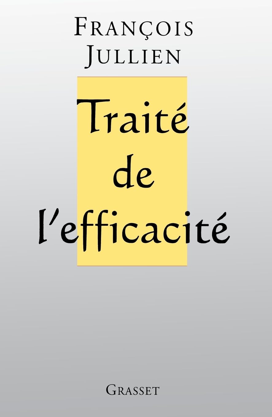 Traité de l'efficacité