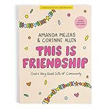 This Is Friendship - Teen Girls' Bible Study Book With Video Access: God's Very Good Gift of Community