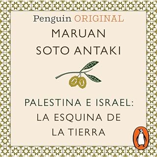 Palestina e Israel [Palestine and Israel] Audiolibro Por Maruan Soto Antaki arte de portada