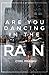 Are You Dancing in the Rain?