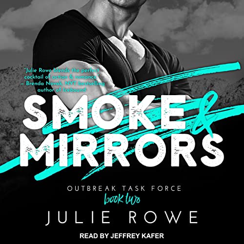 Smoke &amp;amp; Mirrors by Julie Rowe episode artwork