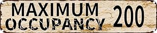 Vintage Tin Sign Retro Metal Wall Decor Maximum Occupancy Rustic Aluminum Plaque for Home, Bar, Kitchen, Garage, Man Cave 16x4 inch