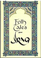 Folk Tales From Iraq 1861020015 Book Cover