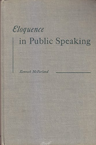 Eloquence in Public Speaking B0026QGJEW Book Cover