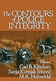 The Contours of Police Integrity