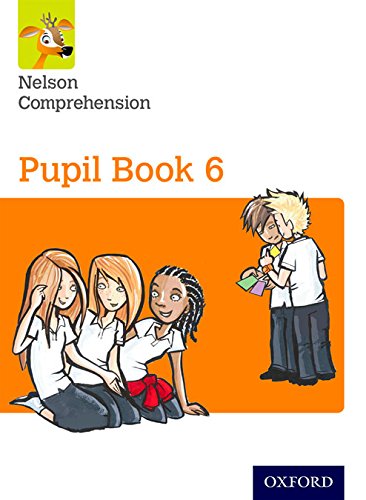 Nelson Comprehension: Year 6/Primary 7: Pupil Book