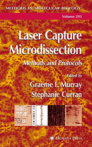 Laser Capture Microdissection: Methods And Protocols view 2