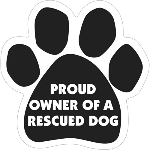 Pet Gifts USA Proud Owner of A Rescued Dog Paw Magnet
