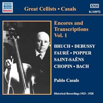 バブロ・カザルス不滅の芸術(チェロ編) Amazon.co.jp: パブロ・カザルス:アンコールと編曲 1 (1925