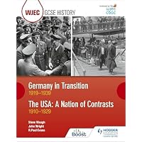 WJEC GCSE History Germany in Transition, 1919-1939 and the USA