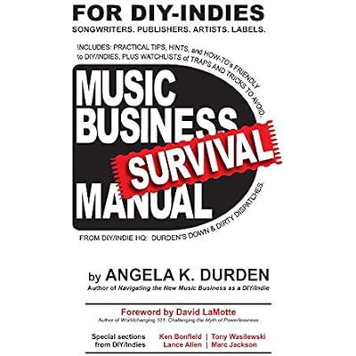 MUSIC BUSINESS SURVIVAL MANUAL